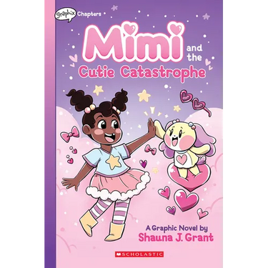 Mimi and the Cutie Catastrophe: A Graphix Chapters Book (Mimi #1)