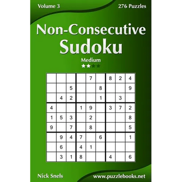 Non-Consecutive Sudoku - Medium - Volume 3 - 276 Logic Puzzles