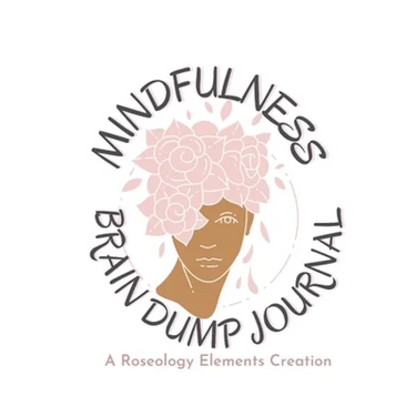 Mindfulness Brain Dump Journal: Practice Mindfulness and Organize your Thoughts: Gratitude, To-Do Lists, Brain Dump, and Affirmations