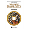 The Chinese Financial System