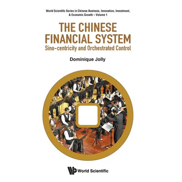 The Chinese Financial System