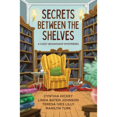 Secrets Between the Shelves: 4 Cozy Bookshop Mysteries