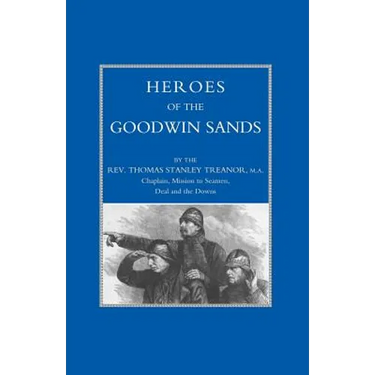 Heroes of the Goodwin Sands