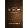A Commentary on Revelation: The Grand Finale