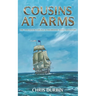 Cousins At Arms: The Thirteenth Carlisle & Holbrooke Naval Adventure