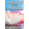 Communicating with Your Spirit Guides