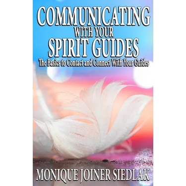 Communicating with Your Spirit Guides