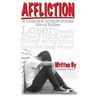 Affliction: A Collection of Short Stories About Bullies