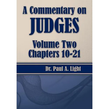 A Commentary on Judges, Volume Two