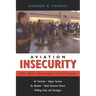 Aviation Insecurity: The New Challenges of Air Travel