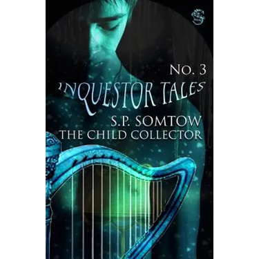 Inquestor Tales Three: The Child Collector