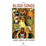 Blood Songs / Poems