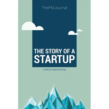The Story of a Startup