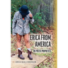 Erica from America: The Poetic Prophetess