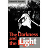 The Darkness and the Light