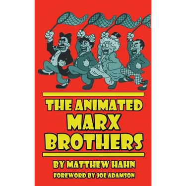 The Animated Marx Brothers (hardback)