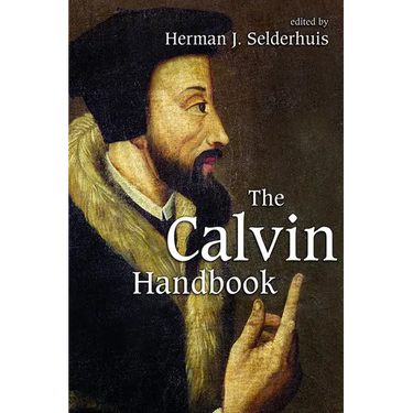 The Calvin Handbook