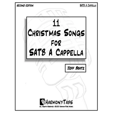 11 Christmas Songs For SATB A Cappella: Second Edition