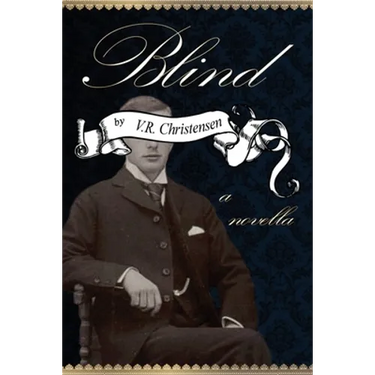 Blind: A Novella