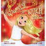 Waverly the Witch Sings: The Choir of Magical Arts