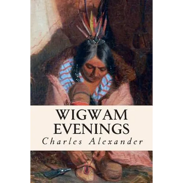 Wigwam Evenings