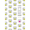 A Short History of the Girl Next Door