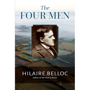 The Four Men: A Farrago