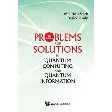 Prob & Sol Quantum Comp (4th Ed)
