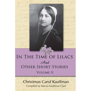 In the Time of Lilacs: And Other Short Stories