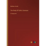 The Study Of Celtic Literature: in large print