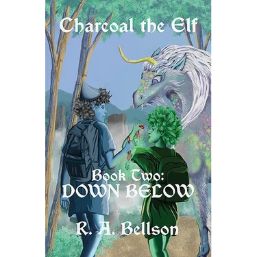 Charcoal the Elf, Book Two: Down Below: Down Below