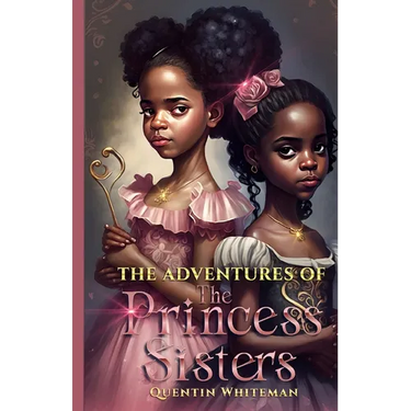 The Adventures Of the Princess Sisters