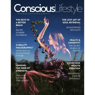 Conscious Lifestyle Magazine - Summer 2017 Issue