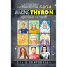 The Autobiography of an ExtraTerrestrial Saga: Waking Thyron