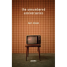 The Unnumbered Anniversaries: Poems