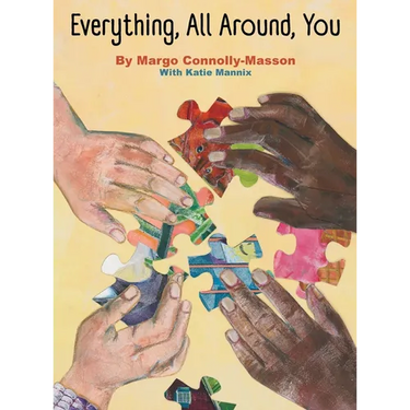 Everything, All Around, You