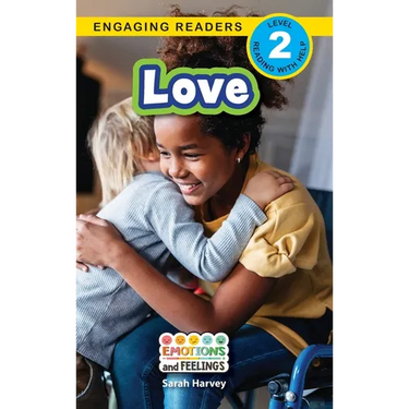 Love: Emotions and Feelings (Engaging Readers, Level 2)