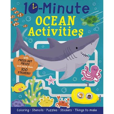 10-Minute Ocean Activities: With Press-Out Pieces and More Than 100 Stickers!