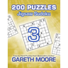 Jigsaw Sudoku 3: 200 Puzzles