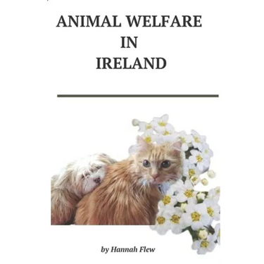 Animal Welfare in Ireland: Animal Care