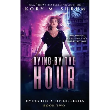 Dying by the Hour