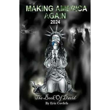 Making America Again 2024: The Book of David