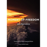 Moment of Freedom