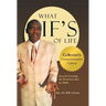 What If's of Life: Second Guessing the Decisions That We Made