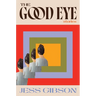 The Good Eye