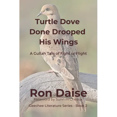 Turtle Dove Done Drooped His Wings: A Gullah Tale of Fight or Flight