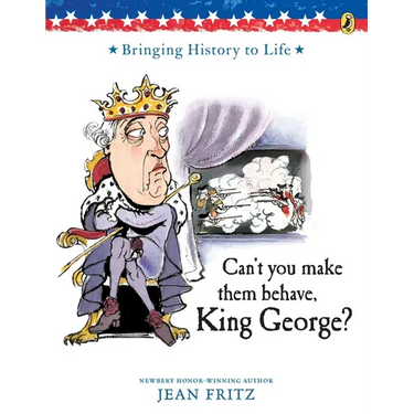 Can't You Make Them Behave, King George?