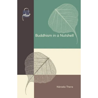 Buddhism in a Nutshell