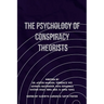 The Psychology of Conspiracy Theorists