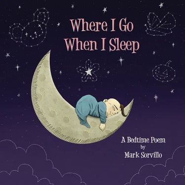 Where I Go When I Sleep
